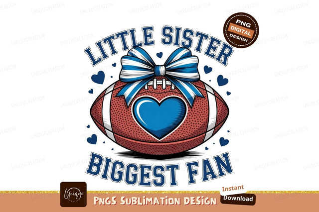Little Sister Football Fan Sublimation Design Sublimation Designangry 