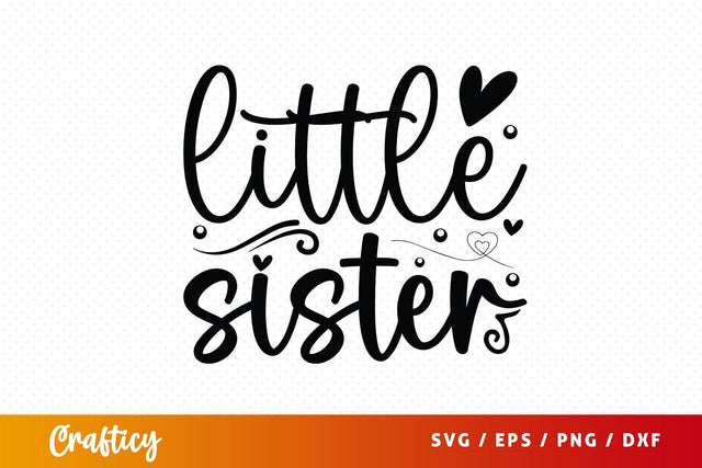 Little sister svg Design SVG Designangry 