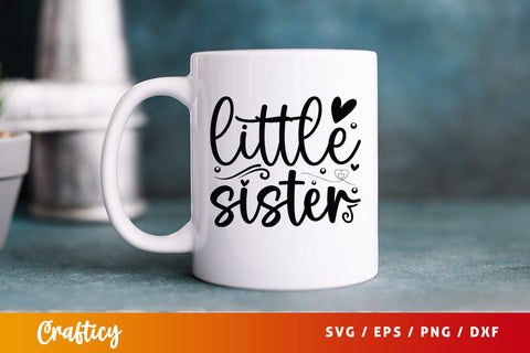 Little sister svg Design SVG Designangry 