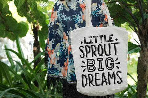 Little sprout big dreams SVG Design SVG Designangry 