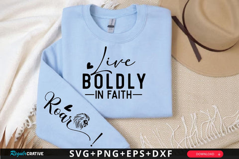 Live Boldly in Faith Sleeve SVG Design, Christian Sleeve SVG, Faith SVG Design, Jesus Sleeve SVG SVG Regulrcrative 