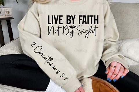 Live by faith not by sight Sleeve SVG Design SVG Designangry 
