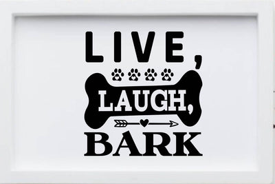 Live laugh bark SVG Angelina750 
