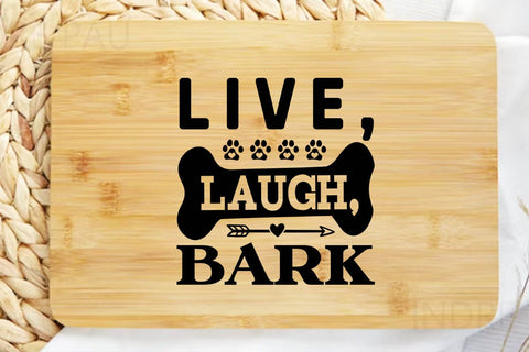 Live laugh bark SVG Angelina750 