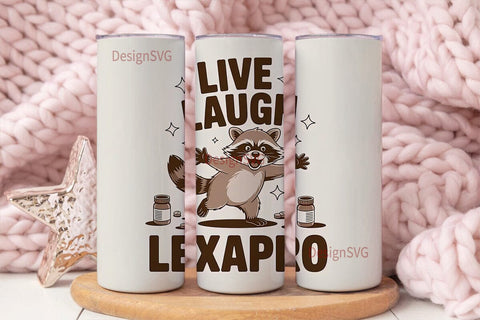 Live Laugh Lexapro 20oz Tumbler Sublimation DesignSVG 