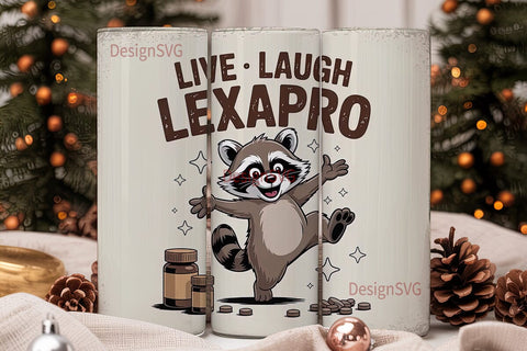 Live Laugh Lexapro 20oz Tumbler Sublimation DesignSVG 