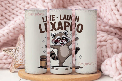 Live Laugh Lexapro 20oz Tumbler Sublimation DesignSVG 