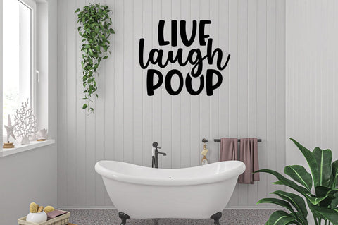 Live laugh poop SVG Design SVG Designangry 