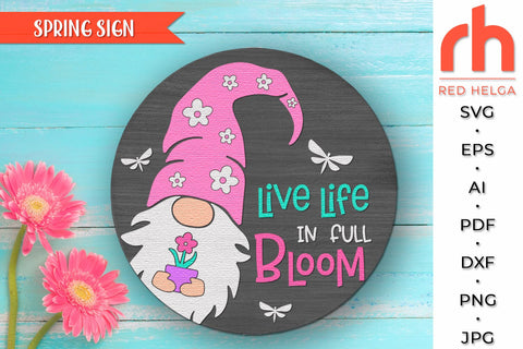 Live Life in Full Bloom SVG, Spring Door Sign Cut File SVG RedHelgaArt 