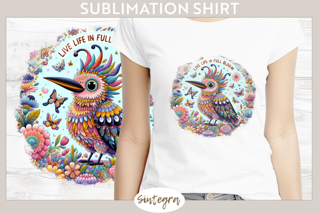Live Life in Full Bloom v4 T-shirt Sublimation Sublimation Sintegra 