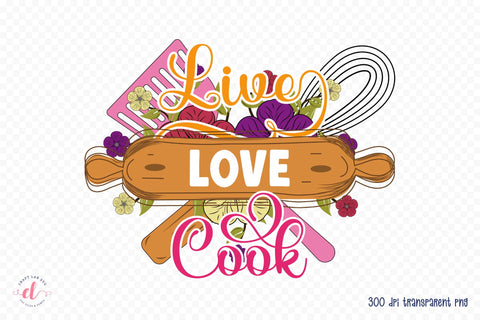 Live Love Cook, Funny Kitchen Sublimation Sublimation CraftLabSVG 