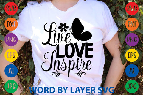 Live Love Inspire svg design SVG Rafiqul20606 