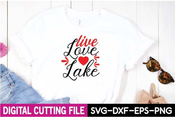Live Love Lake svg SVG designer krishna 