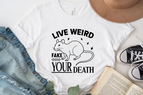 Live Weird Fake your Death SVG Angelina750 