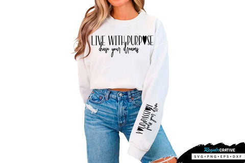 Live with purpose Sleeve SVG Design, Inspirational sleeve SVG, Motivational Sleeve SVG Design, Positive Sleeve SVG SVG Regulrcrative 