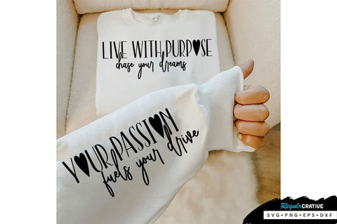 Live with purpose Sleeve SVG Design, Inspirational sleeve SVG, Motivational Sleeve SVG Design, Positive Sleeve SVG SVG Regulrcrative 