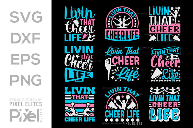 Livin That Cheer Life SVG Cheerleading Cheer Life Bundle Cheer Team Cheer Quote Design PET 00660 SVG ETC Craft 