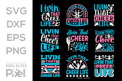 Livin That Cheer Life SVG Cheerleading Cheer Life Bundle Cheer Team Cheer Quote Design PET 00660 SVG ETC Craft 