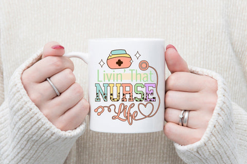 Livin That Nurse Life PNG Sublimation Sublimation CraftLabSVG 