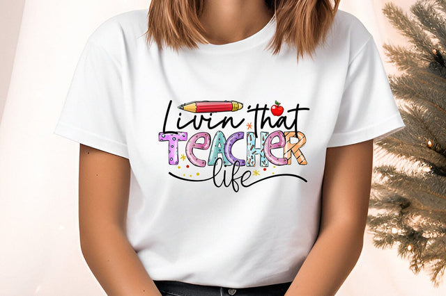 Livin that teacher life PNG Design Sublimation Designangry 
