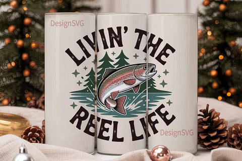 Livin' The Reel Life 20oz Tumbler Sublimation DesignSVG 