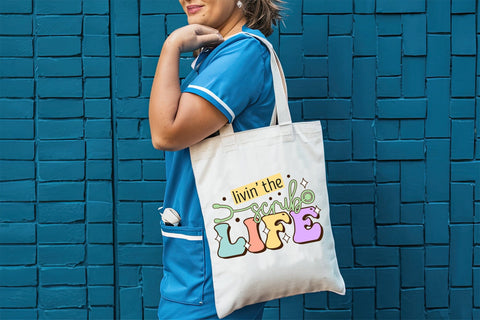 Livin the Scrub Life - Nurse Sublimation Sublimation CraftLabSVG 