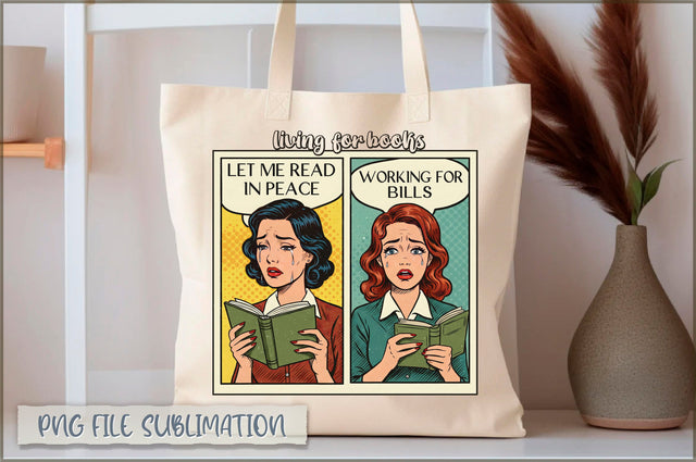 Living for books let me read in peace working for bills Tote bag Sublimation Shetara Begum 