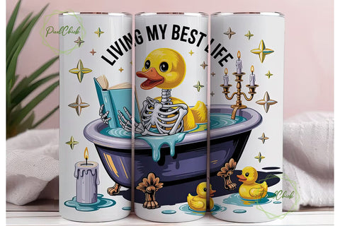 Living My Best Life Duck Skeleton PNG Sublimation PixelChick 