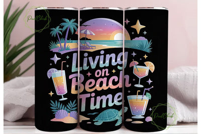 Living on Beach Time 20oz Tumbler Sublimation PixelChick 