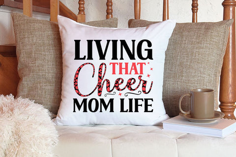 Living that cheer mom life SVG Design SVG Designangry 