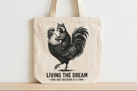 Living The Dream Funny Animal PNG SVG BillahCrafts 