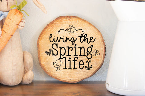 Living the Spring Life I Spring Door Sign SVG I Spring Sign SVG SVG Happy Printables Club 