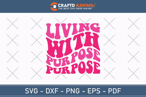 Living With Purpose Purpose Breast Cancer SVG, Pink Awareness Ribbon Svg, Heal Cancer Svg, Cancer Awareness Svg, Fight Cancer Svg, Cancer, Svg Files For Cricut SVG Debashish Barman 
