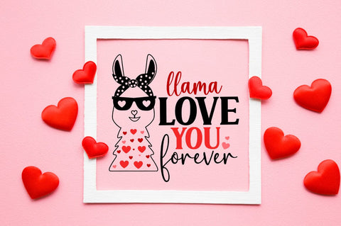 Llama Love You Forever SVG Design SVG Designangry 