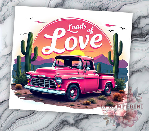 Loads of Love Pink Truck Tumbler Wrap, Pink Truck Tumbler, Loads of Love, 20oz Tumbler Wrap, Sublimation Design, Western Decor, Cute Gift Idea, Rustic Drinkware Sublimation Li Zamperini 