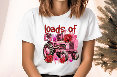 Loads of love PNG Design Sublimation Regulrcrative 