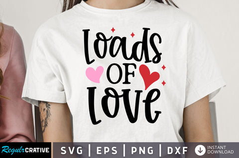 Loads of love SVG design SVG Regulrcrative 