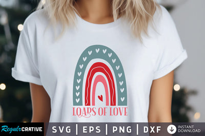 Loads of love Svg Design SVG Regulrcrative 