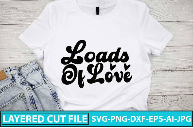 Loads of Love SVG Design SVG Syaman 