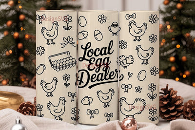 Local Egg Dealer 20oz Tumbler Design Sublimation DesignSVG 