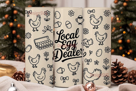Local Egg Dealer 20oz Tumbler Design Sublimation DesignSVG 