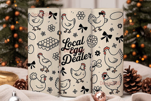 Local Egg Dealer 20oz Tumbler Design Sublimation DesignSVG 