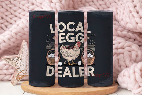 Local Egg Dealer 20oz Tumbler Wrap Sublimation DesignSVG 