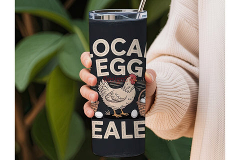 Local Egg Dealer 20oz Tumbler Wrap Sublimation DesignSVG 