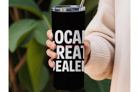 Local Treat Dealer 20oz Tumbler Wrap Sublimation DesignSVG 