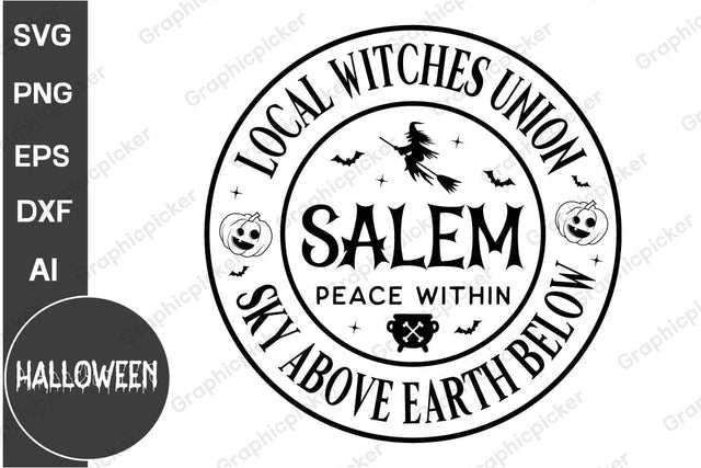 Local Witches Union Salem peace within Sky Above Earth Below SVG, Halloween SVG, Retro Halloween SVG, Halloween SVG Design SVG DesignPlante 503 