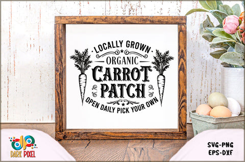 Locally Grown Organic Carrot Patch Open daily pick your own SVG Sublimation Shetara Begum 