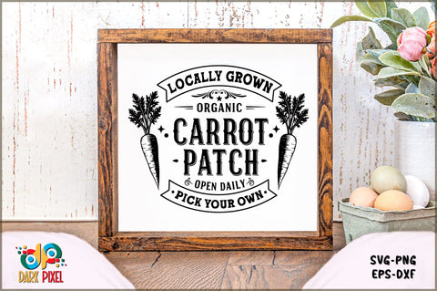 Locally Grown Organic Carrot Patch Open daily pick your own SVG Sublimation Shetara Begum 