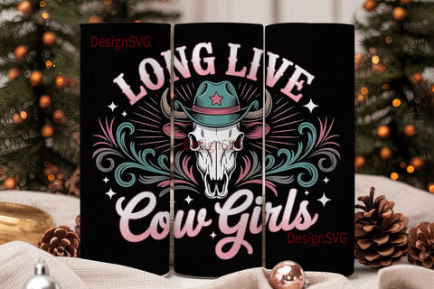 Long Live Cowgirls 20oz Tumbler Wrap Sublimation DesignSVG 