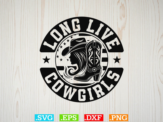 Long Live Cowgirls svg ,Desert Cowboys Svg, Western Svg, Cowgirl Svg, Cowboy Ranch silhouette, Desert Cactus Svg SVG Creativeart88 